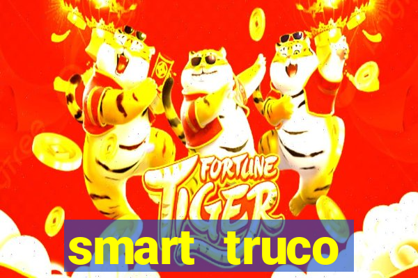 smart truco paulista e mineiro